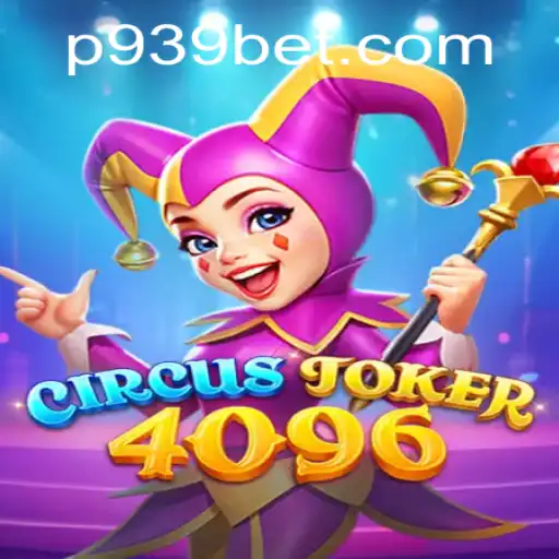 CircusJoker4096: A Captivating Venture for Gaming Enthusiasts