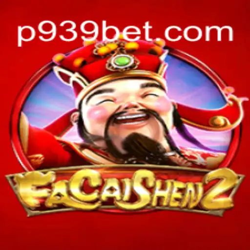Exploring FaCaiShen2: A Comprehensive Guide on the 939bet Platform