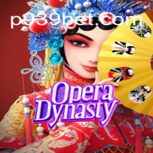 Discover the Captivating World of OperaDynasty with 939bet