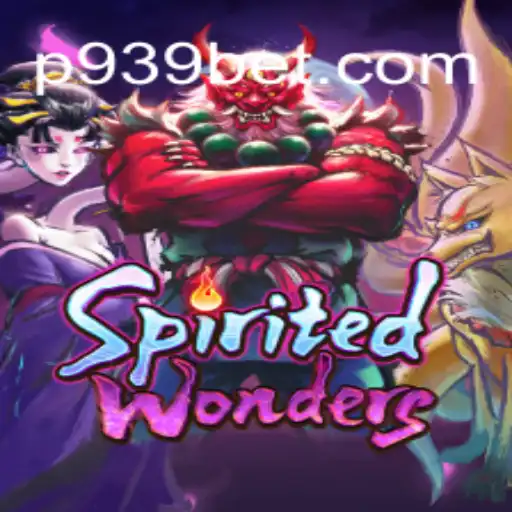 Discover the Magical Realm of SpiritedWonders with 939bet