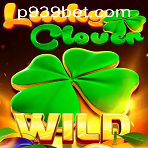 Discover the Exciting World of LuckyClover at 939bet