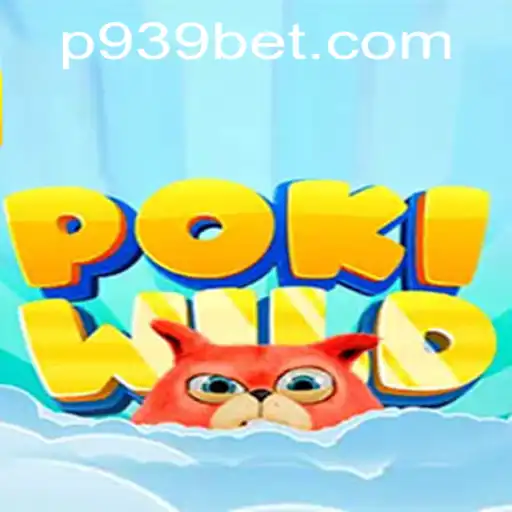 Exploring the Exciting World of PokiWild and 939bet